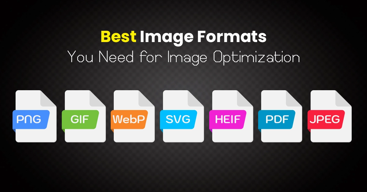 Highest Quality Image Formats